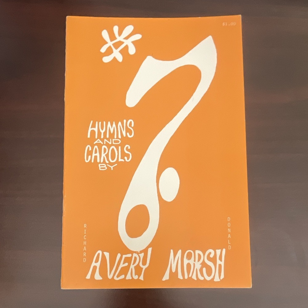 Avery Marsh Hymns and Carols Sheet Music for Voice & Choir Religious MPN 51-000